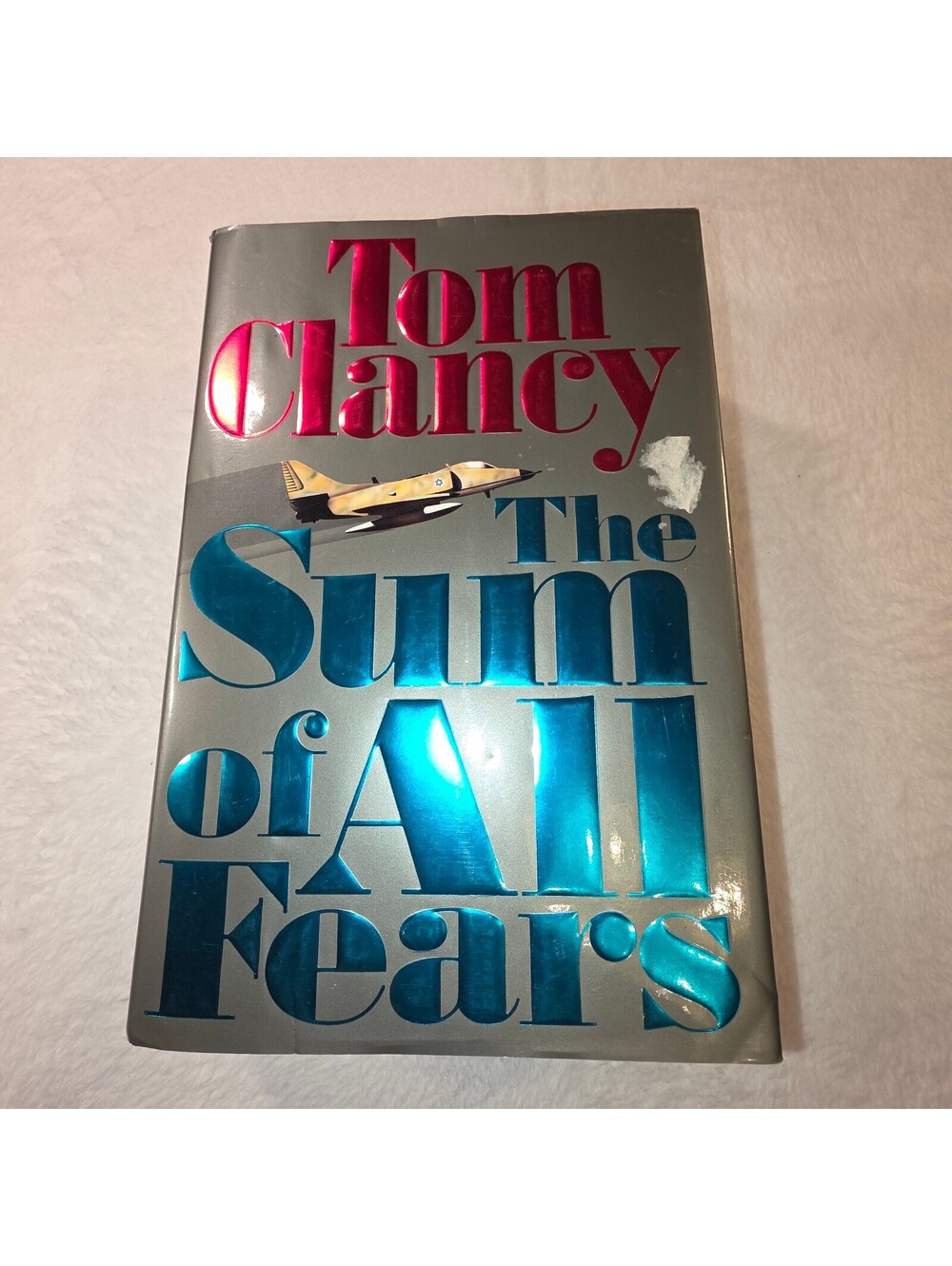 The Sum of All Fears by Tom Clancy 1991 Hardcover